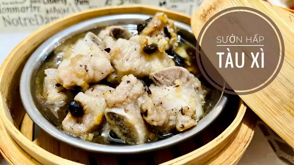 sườn non hấp tàu xì